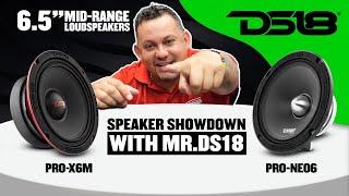 DS18 - SPEAKER SHOWDOWN WITH MRDS18 -  PROX6M VS PRONEO06