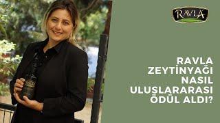 Ravla Zeytinyağı Nasıl Uluslararası Ödül Aldı? Türk Markanın Büyük Başarısı