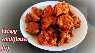 Cauliflower 65  / Cauliflower crispy fry / Gobi Fry / Rahilas Cookhouse