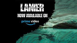 Lanier (Lake Lanier Movie) | Available on Amazon Prime! | Scary Hours Productions