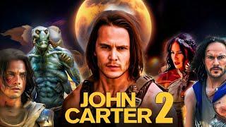 John Carter 2 (2025) Movie | Dominic West, Lynn Collins | John Carter 2 Full Movie Imaginary Facts