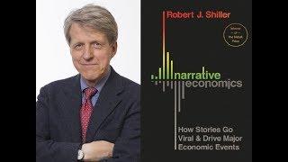 Book Talk with Robert J. Shiller on “Narrative Economics”