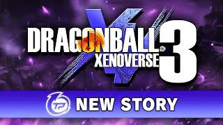 DRAGON BALL: XENOVERSE 3 – New Story Mode!