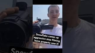 Snowflake has a meltdown stop filming leave the property now !!! #photography #freedom