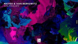 Matiso & Ivan Berkowitz - Calanques