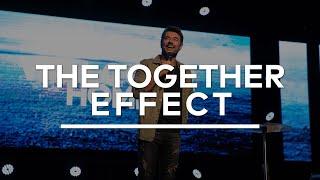 The Together Effect // Tony Rainbow