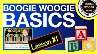 BOOGIE WOOGIE BASICS (Lesson #1)