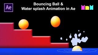 Ball Bouncing in steps and Water Splash Animation in After Effects | After Effects Tutorial