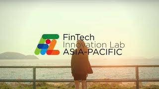 Welcome to the Lab - FinTech Innovation Lab Asia-Pacific 2020