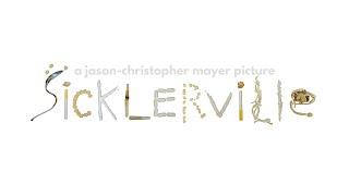 SICKLERVILLE (movie) Indiegogo Crowdfund Campaign!!!