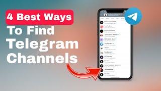 4 Best Ways to Find Telegram Channels | How to Search Channels