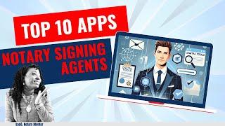 The 10 Best Apps for Notaries & Signing Agents