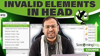 Finding Invalid Elements in Head using Screaming frog | Screaming Frog Course | #12