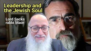 Leadership and the Jewish Soul - Jonathan Sacks. Rabbi Yaakov Maor