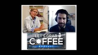 How I Live my Life in Full: Dr Chris Stout on George Khalife’s Let’s Grab Coffee