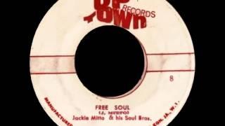 Free Soul - Jackie Mitto & his Soul Bros.