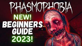 NEW! Phasmophobia Beginners Guide! 2023 - Everything A Level 1 Player Needs To Know!