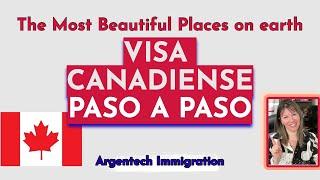 COMO OBTENER LA VISA TURISTA CANADIENSE PASO A PASO