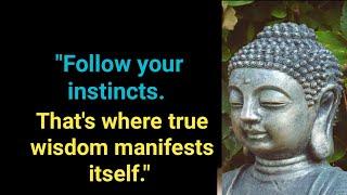 Follow Your Instincts. Motivational  Wisdom Quotes On Positive Thinking@INSPIRING  INPUTS