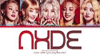 (G)I-DLE Nxde Lyrics ((여자)아이들 Nxde 가사) (Color Coded Lyrics)