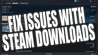 Fix Issues With Steam Downloads | Steam Downloads Not Working & Stuck 2024