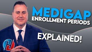 Medicare Supplement Enrollment Periods- What You Need To Know!