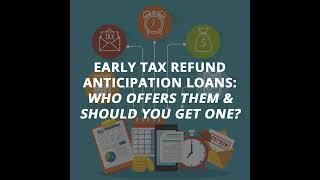 Best Early Tax Refund Anticipation Loans