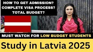 Study in Latvia 2025: Complete Guide for Pakistani Students | University Admissions, Visa Process