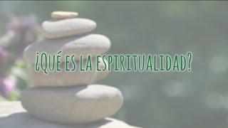  La Espiritualidad ¿Qué es? · YOUTUPEDIA ESPIRITUAL 