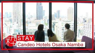 Candeo Hotels Osaka Namba