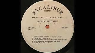 The King Brothers - On The Way To The Glory Land (Excalibur Records)