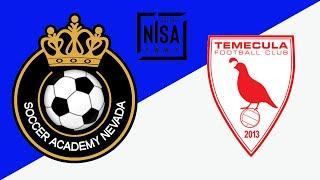 NISA Nation - Soccer Academy Nevada v Temecula FC