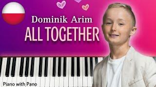 Dominik Arim - All Together | Poland  | Piano Cover | Junior Eurovision 2024