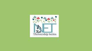 NETRF NET Thrivership Series: Coping with Anxiety