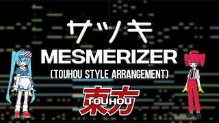 Satsuki - Mesmerizer feat. Hatsune Miku & Kasane Teto (Touhou Style Arrangement)