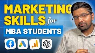 Marketing Skills Required for MBA Students  | Top Marketing Skills for MBA Marketing