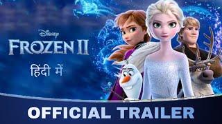 Frozen 2 Official Trailer In Hindi | Disney Pictures India