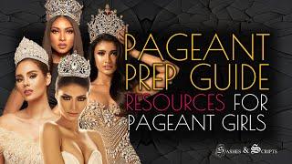 Pageant Prep Guide for Pageant Girls