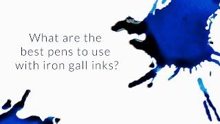What Are The Best Pens To Use With Iron Gall Inks? - Q&A Slices