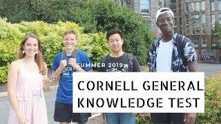 CORNELL STUDENTS' GENERAL KNOWLEDGE PUT TO THE TEST