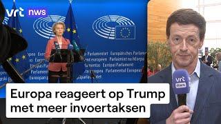 Rob Heirbaut legt waarom en op welke producten de EU extra importtaksen heft