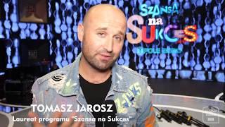 Tomasz Jarosz zwycięzcą "Szansy na Sukces"!