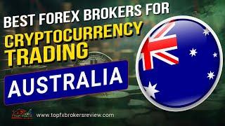 Best Crypto Forex Brokers in Australia | Best Scalping Brokers 2025