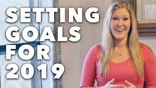 Setting Goals For 2019 | Our Journey To Bliss