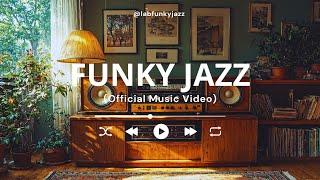 Happy Jazz Funk - Lab Funk Jazz (Official Music Video)