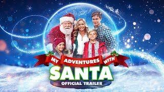 My Adventures With Santa - Official Trailer - Watch It Now