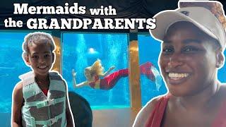 MAGICAL MERMAIDS WITH THE GRANDPARENTS