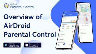 Overview of AirDroid Parental Control - Android Parental Controls