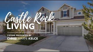 1574 Sky Rock Way Castle Rock, CO 80109 - Listed by Marni Kelce