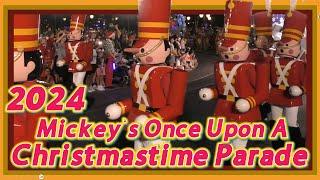 Mickey’s Once Upon a Christmastime Parade 2024 | Full Holiday Magic at Magic Kingdom!